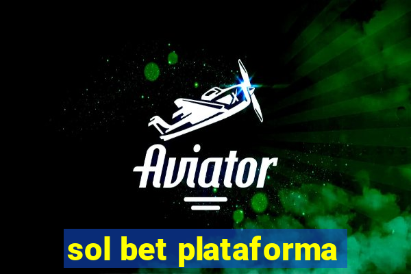 sol bet plataforma