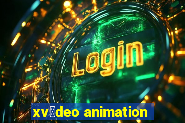 xv铆deo animation