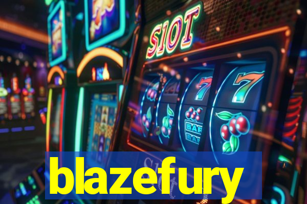 blazefury