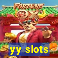 yy slots