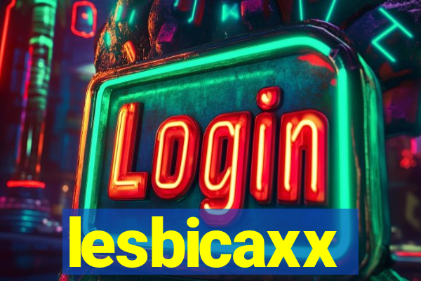 lesbicaxx