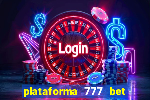 plataforma 777 bet 茅 confi谩vel