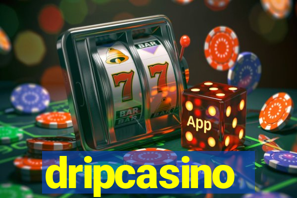 dripcasino