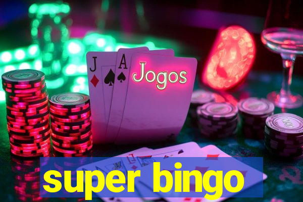 super bingo