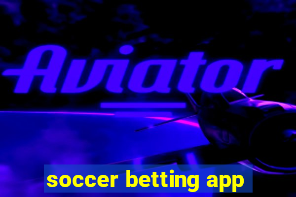 soccer betting app