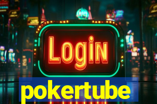 pokertube