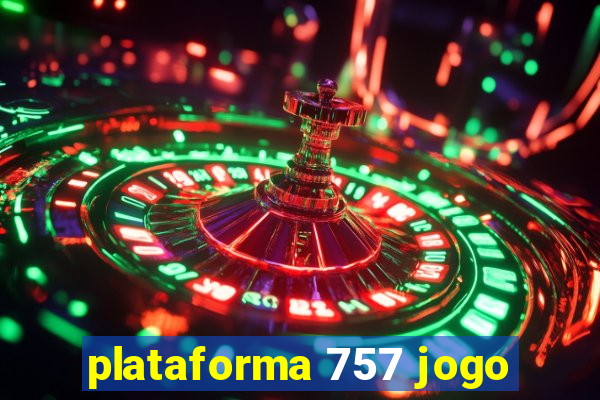 plataforma 757 jogo