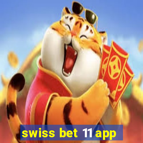 swiss bet 11 app