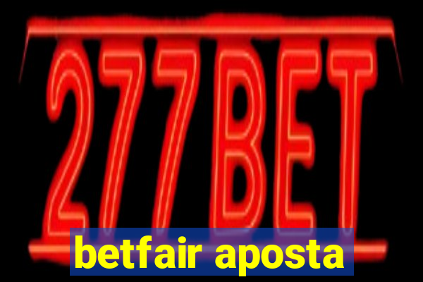 betfair aposta