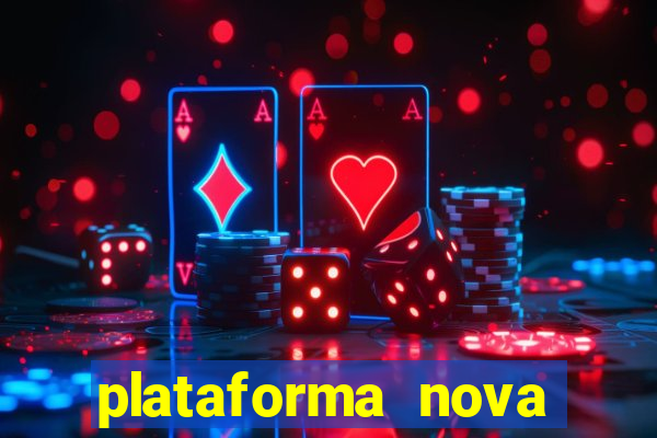 plataforma nova para jogar fortune tiger