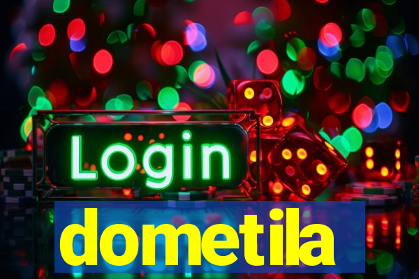 dometila