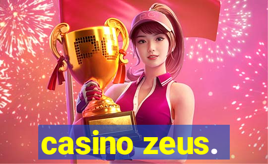 casino zeus.