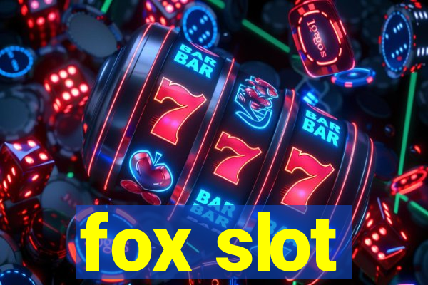 fox slot