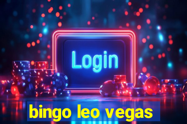 bingo leo vegas