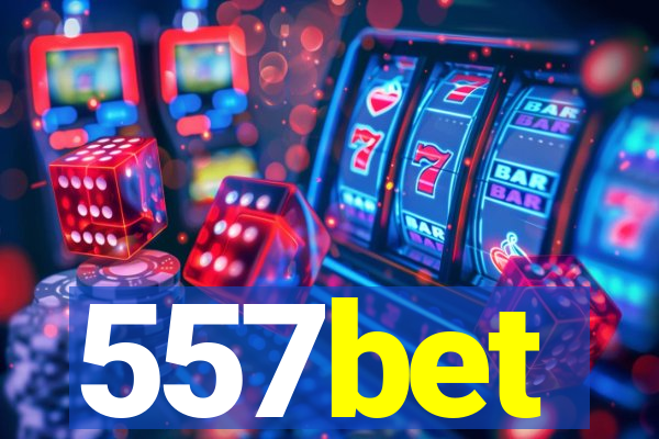 557bet