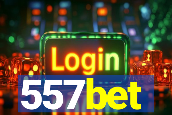 557bet