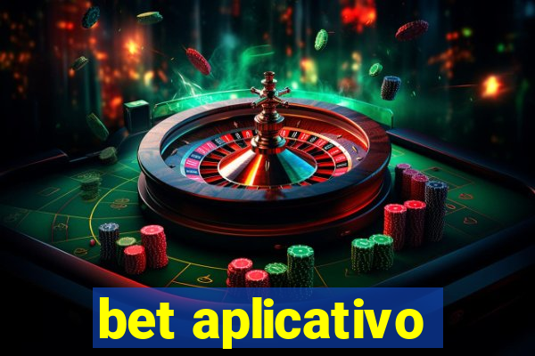 bet aplicativo