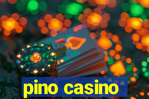 pino casino