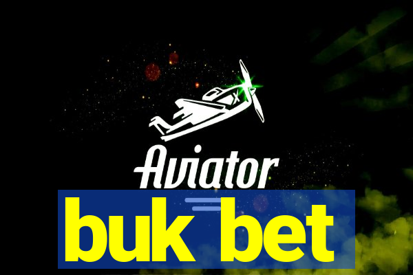 buk bet