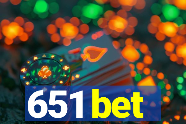 651 bet