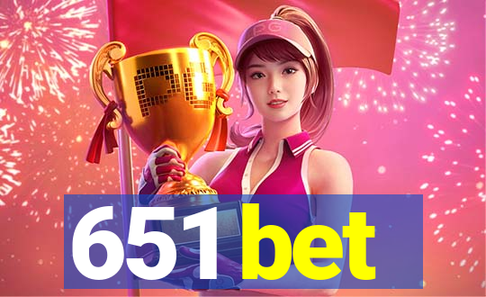 651 bet