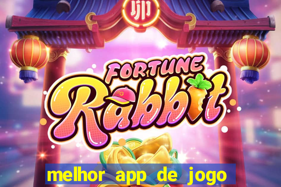 melhor app de jogo para ganhar dinheiro