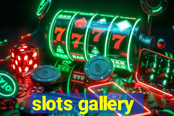 slots gallery