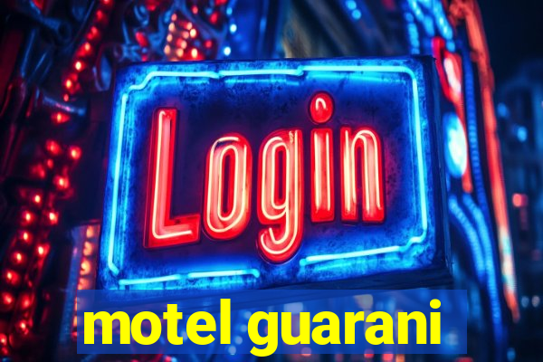 motel guarani