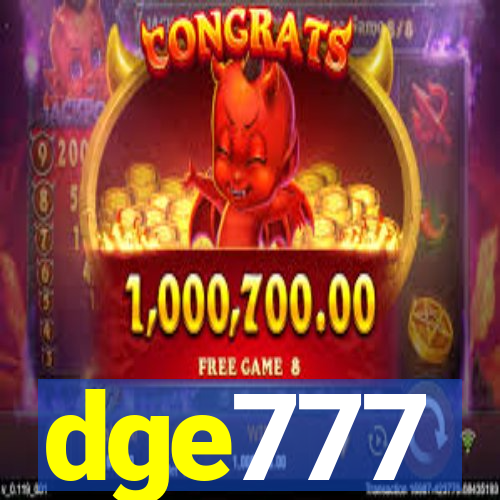 dge777