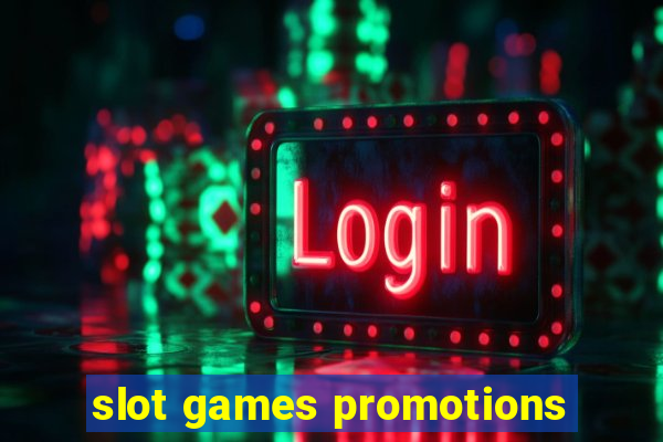 slot games promotions