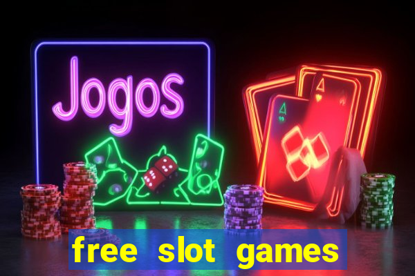 free slot games play for fun