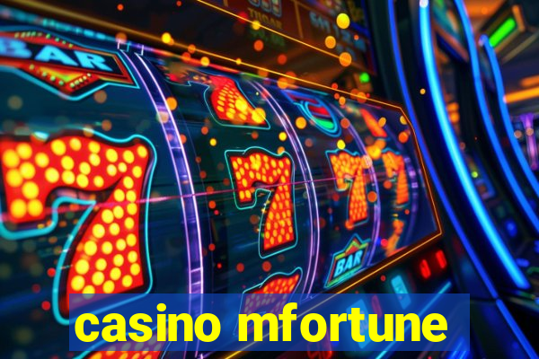 casino mfortune