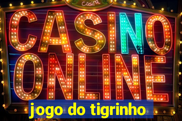 jogo do tigrinho