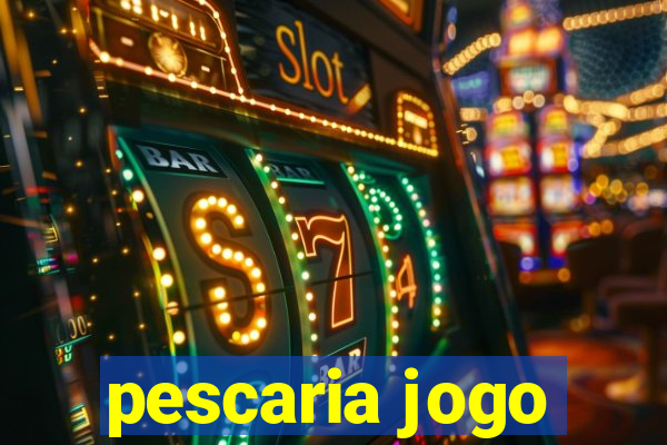 pescaria jogo