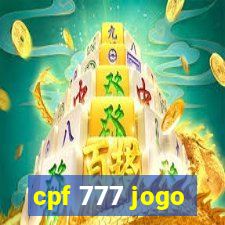 cpf 777 jogo