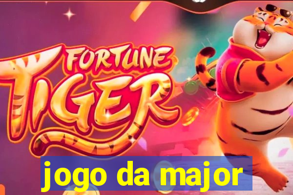 jogo da major