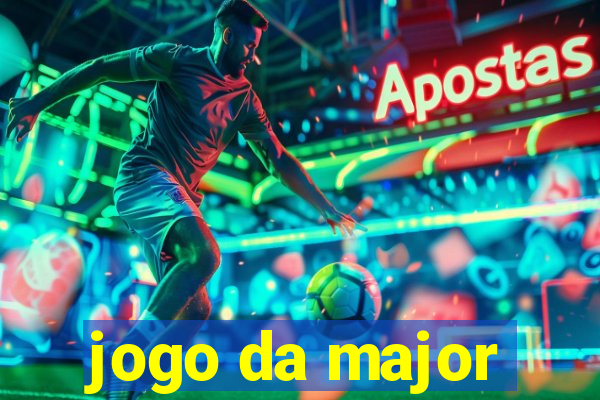 jogo da major