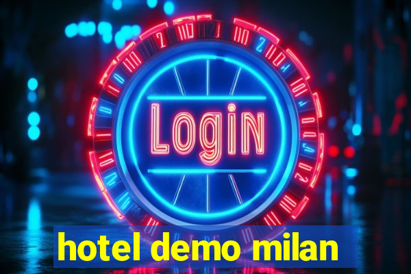 hotel demo milan