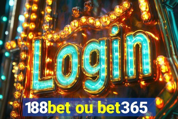 188bet ou bet365