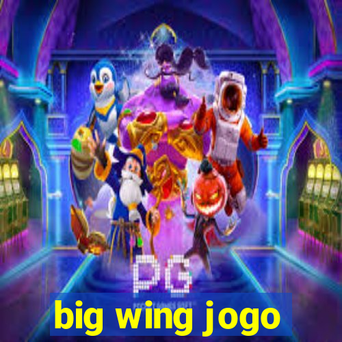 big wing jogo