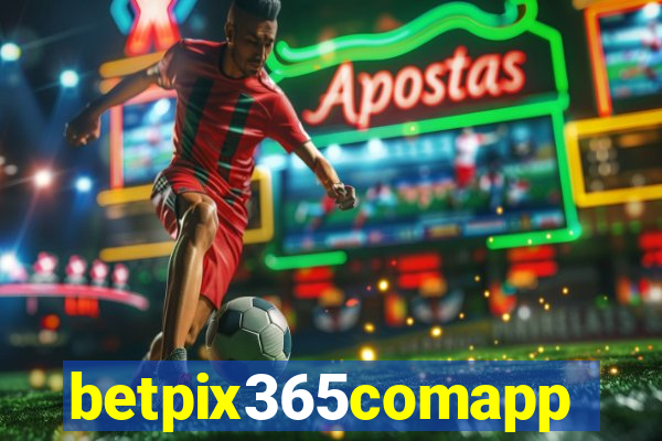 betpix365comapp