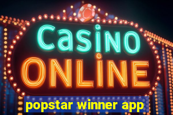 popstar winner app