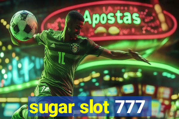 sugar slot 777