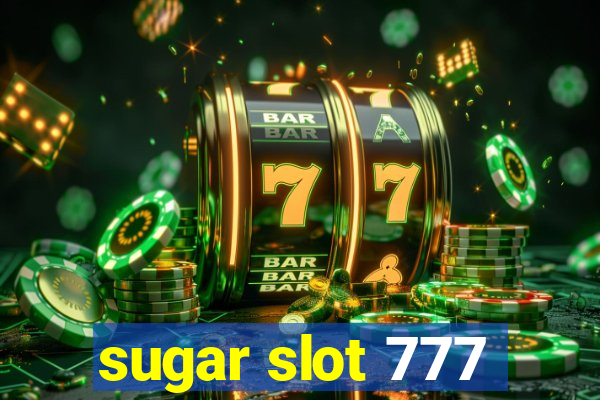 sugar slot 777