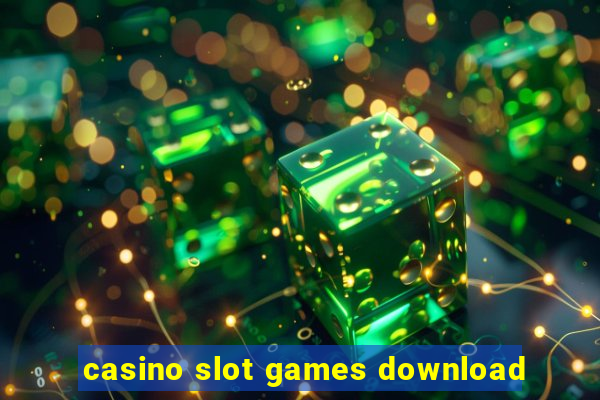 casino slot games download