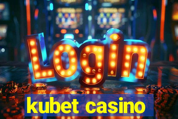 kubet casino