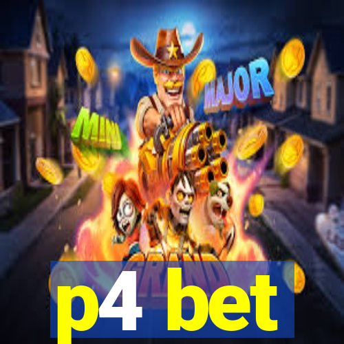 p4 bet