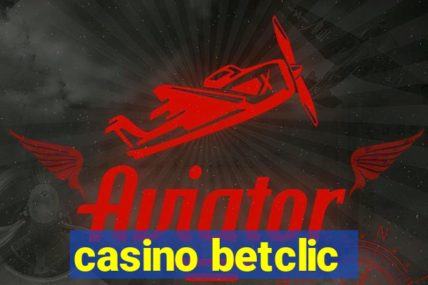 casino betclic