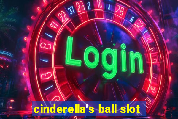 cinderella's ball slot