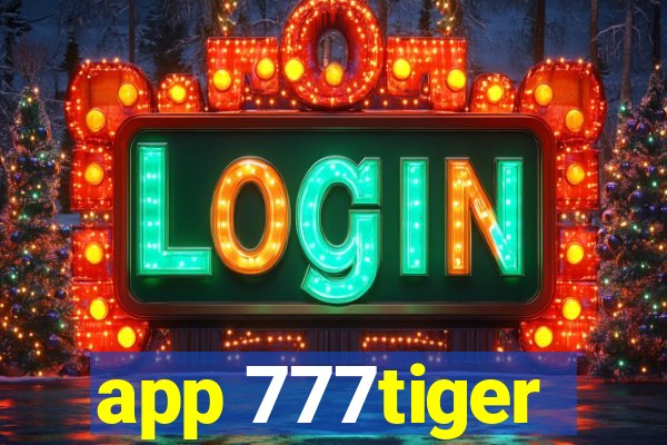 app 777tiger